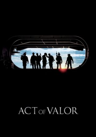 Act of Valor 2012 Dual Audio Hindi-English 480p 720p 1080p Bluray