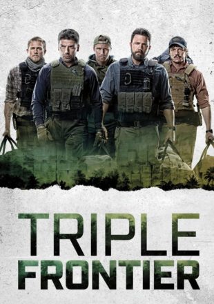 Triple Frontier 2019 Dual Audio Hindi-English 480p 720p Bluray