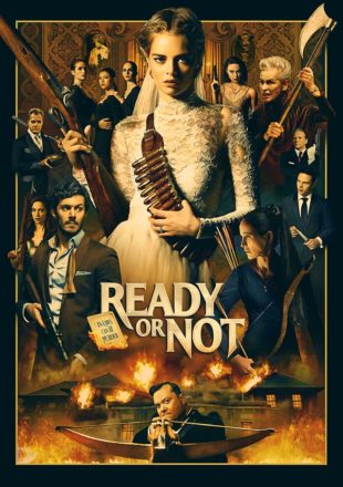 Ready or Not 2019 Dual Audio Hindi-English 480p 720p 1080p Bluray