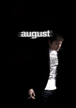 August (2008) Hindi Dubbed Dual Audio Full Movie Google Drive Link