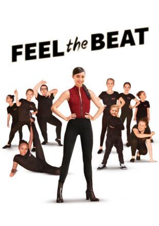 Feel the Beat (2020) Hindi Dubbed Dual Audio Full Movie Google Drive