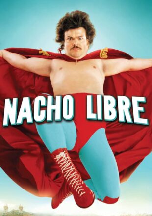 Nacho Libre 2006 Hindi Dubbed Dual Audio Full Movie Google Drive