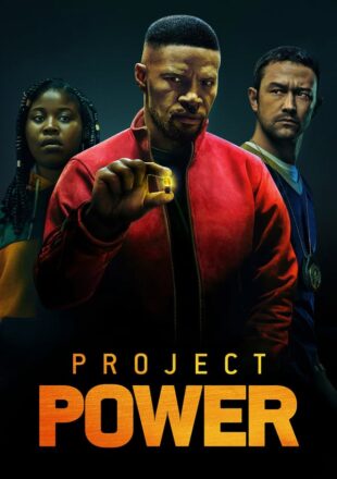 Project Power (2020) Hindi Dubbed Dual Audio Full Movie Google Drive