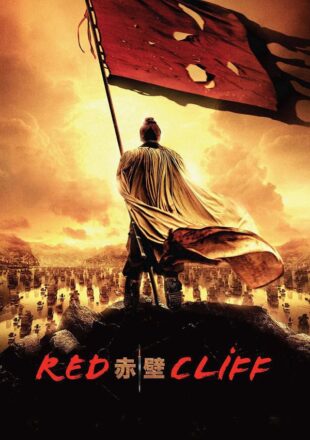 Red Cliff 2008 Hindi Dubbed Dual Audio Full Movie Google Drive Link