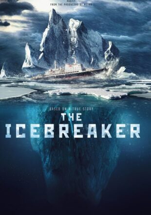 The Icebreaker (2016) Hindi Dubbed Dual Audio Full Movie Gdrive Link