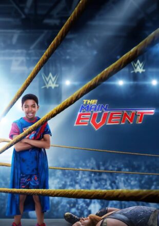 The Main Event 2020 Hindi Dubbed Dual Audio Full Movie Google Drive