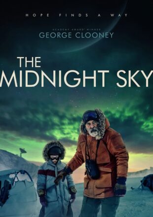 The Midnight Sky 2020 Dual Audio Hindi-English 480p 720p 1080p