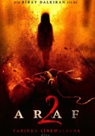 Araf 2 (2019) Dual Audio Hindi-Turkish 480p [300MB] 720p [800MB]