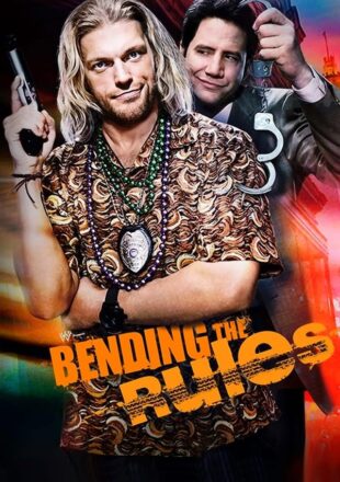 Bending the Rules 2012 Dual Audio Hindi-English 480p 720p 1080p Bluray Gdrive