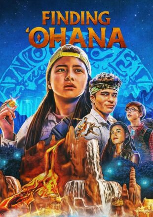 Finding Ohana 2021 Dual Audio Hindi-English 480p 720p 1080p Bluray