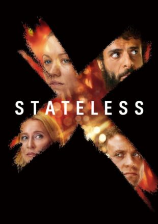 Stateless Season 1 Dual Audio (Hindi-English) 720p Web-DL All Episode