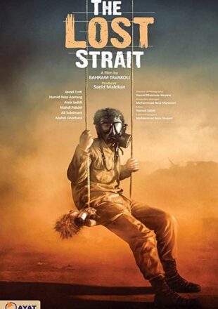 The Lost Strait 2018 Dual Audio Hindi-English 480p [319MB] 720p [838MB]