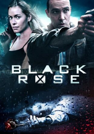 Black Rose 2014 Dual Audio Hindi-English 480p 720p Bluray Gdrive Link