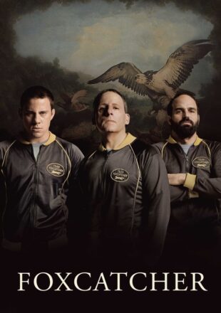 Foxcatcher 2014 Dual Audio Hindi-English 480p 720p 1080p Bluray Gdrive Link