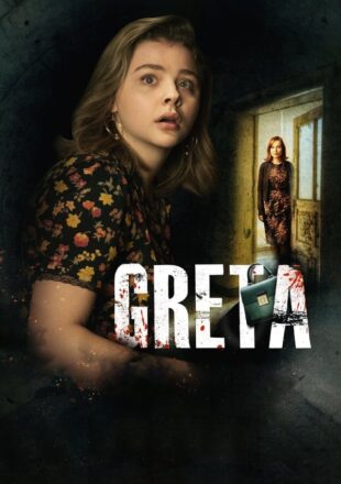 Greta 2018 Dual Audio Hindi-English 480p 720p Bluray Gdrive Link