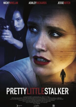 Pretty Little Stalker 2018 Dual Audio Hindi-English 480p 720p Bluray