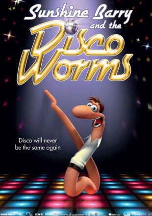 Sunshine Barry and the Disco Worms 2008 Dual Audio Hindi-English