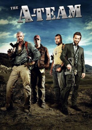 The A-Team 2010 Dual Audio Hindi-English 480p 720p Bluray Gdrive Link