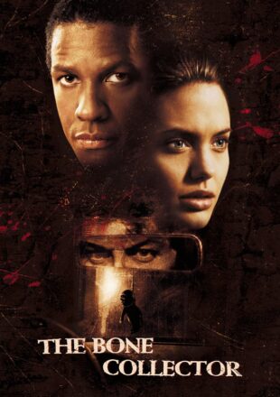 The Bone Collector 1999 Dual Audio Hindi-English 480p 720p 1080p