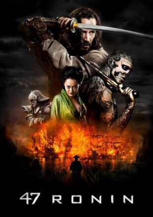 47 Ronin 2013 Dual Audio Hindi-English 480p 720p 1080p Gdrive Link