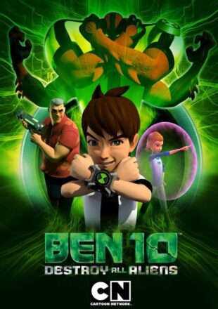 Ben 10: Destroy All Aliens 2012 Dual Audio Hindi-English 720p Gdrive Link