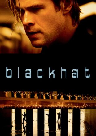 Blackhat 2015 Dual Audio Hindi-English 480p 720p Bluray Gdrive Link