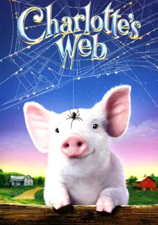 Charlotte’s Web 2006 Dual Audio Hindi-English 480p 720p Bluray Gdrive