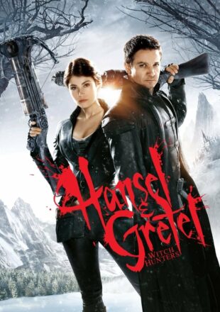 Hansel & Gretel: Witch Hunters 2013 Dual Audio Hindi-English 480p 720p