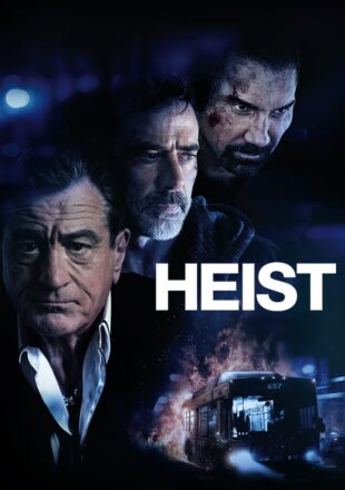 Heist 2015 Dual Audio Hindi-English 480p 720p Bluray Gdrive Link