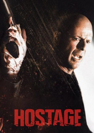 Hostage 2005 Dual Audio Hindi-English 480p 720p Bluray Gdrive Link