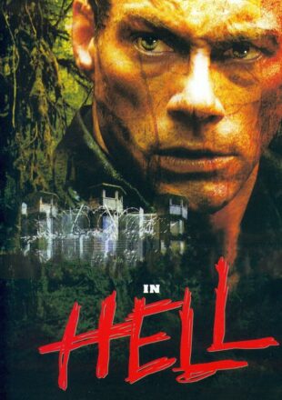 In Hell 2003 Dual Audio Hindi-English 480p 720p Bluray Gdrive Link