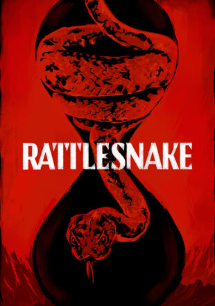 Rattlesnake 2019 Dual Audio Hindi-English 480p 720p 1080p Gdrive Link