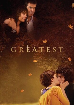 The Greatest 2009 Dual Audio Hindi-English 480p 720p Gdrive Link