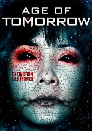 Age of Tomorrow 2014 Dual Audio Hindi-English 480p 720p Gdrive Link