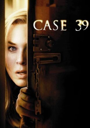 Case 39 2009 Dual Audio Hindi-English 480p 720p Gdrive Link