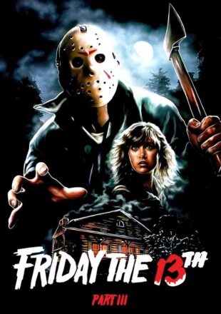 Friday the 13th Part III 1982 Dual Audio Hindi-English 480p 720p 1080p