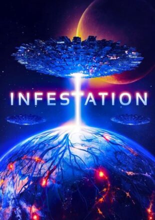 Infestation 2020 Dual Audio Hindi-English 480p 720p Gdrive Link