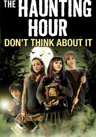 The Haunting Hour: Don’t Think About It 2007 Dual Audio Hindi-English