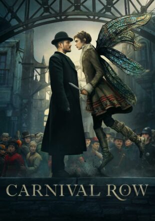 Carnival Row Season 1 English With Hindi Subtitle 720p All Episode