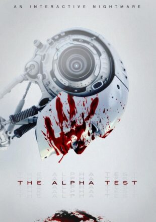 The Alpha Test 2020 Dual Audio Hindi-English 480p 720p 1080p Bluray