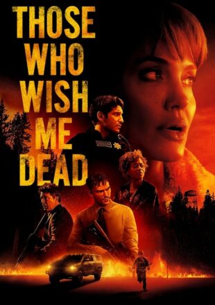 Those Who Wish Me Dead 2021 Hindi Dubbed Full Movie 480p 720p