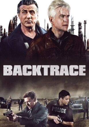 Backtrace 2018 Dual Audio Hindi-English 480p 720p Google Drive Link