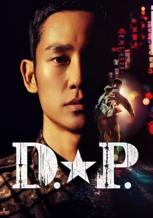 D.P Season 1 Dual Audio Hindi-Korean 480p 720p All Episode