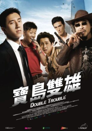 Double Trouble 2012 Dual Audio Hindi-English 480p 720p Gdrive Link