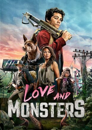 Love and Monsters 2021 Dual Audio Hindi Fan Dubbed-English