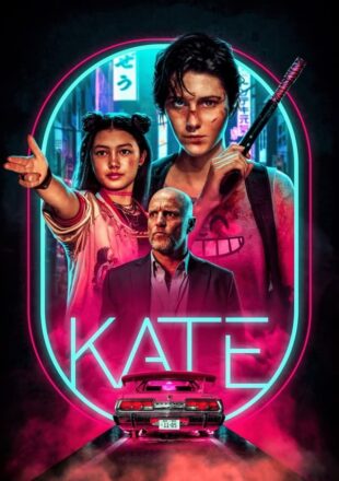 Kate 2021 Dual Audio Hindi-English 480p 720p 1080p Gdrive Link