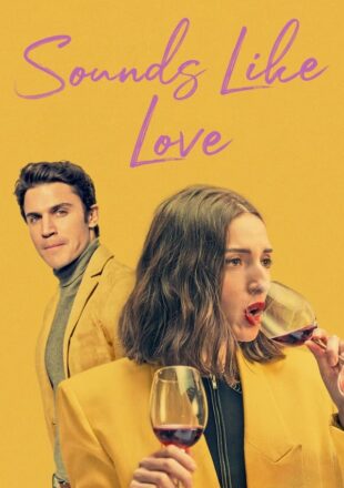 Sounds Like Love 2021 Dual Audio Hindi-English 480p 720p 1080p