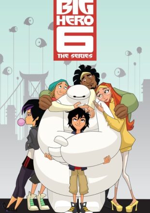 Big Hero 6: The Series Season 1-2 Dual Audio Hindi-English All Episode