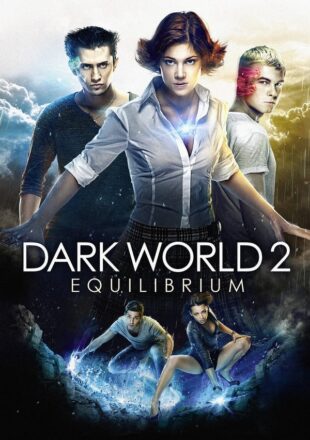 Dark World Equilibrium 2013 Hindi Dubbed Full Movie 480p 720p 1080p