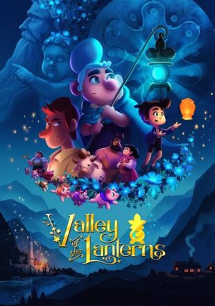 Valley of the Lanterns 2018 Dual Audio Hindi-English 480p 720p 1080p